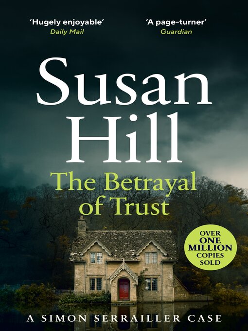 Title details for The Betrayal of Trust by Susan Hill - Available